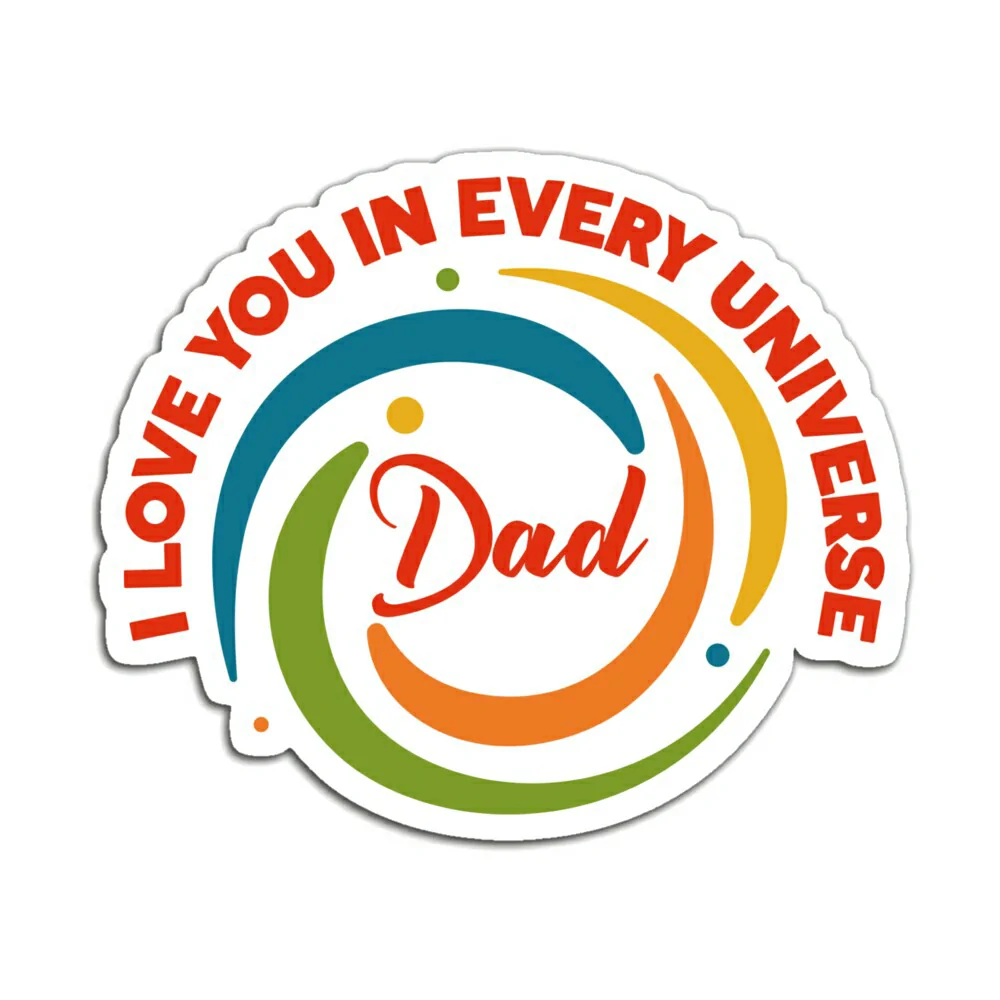 I LOVE YOU DAD