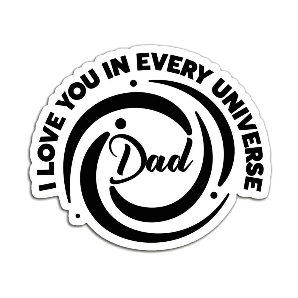 I LOVE YOU DAD
